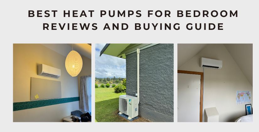 Best Heat Pumps for Bedroom